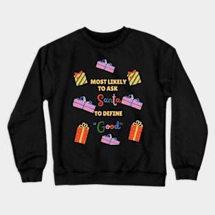 Santa Crewneck Sweatshirt